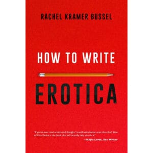 Buy  How to Write Erotica book for her.