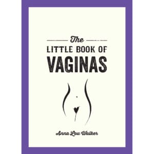 Buy Everything You Need to Know The Little Book of Vaginas book for her.
