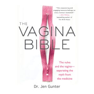 Buy The vulva and the vagina  separating the myth from the medicine Vagina Bible book for her.