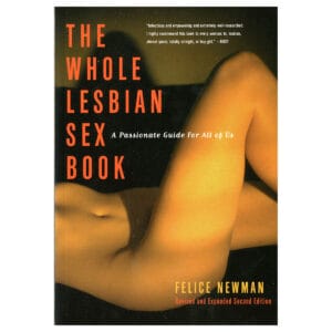 Buy A Passionate Guide for All of Us Whole Lesbian Sex Book book for her.
