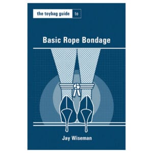 Buy  Toybag Guide to Basic Rope Bondage book for her.