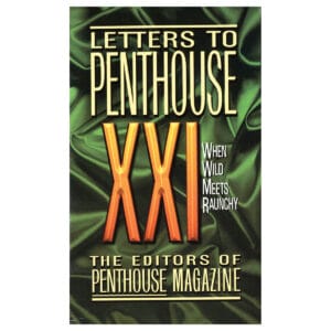 Buy When Wild Meets Raunchy Letters to Penthouse XXI book for her.