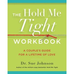Buy A Couples's Guide for a Lifetime of Love Hold Me Tight Workbook book for her.